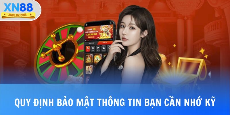 Quy định bảo mật thông tin bạn cần nhớ kỹ